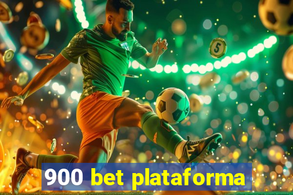 900 bet plataforma